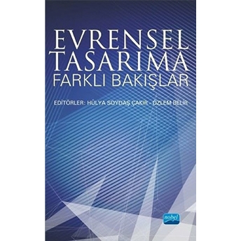 Evrensel Tasarıma Farklı Bakışlar