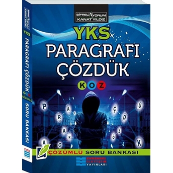 Evrensel Yks Paragrafı Çözdük Kolaydan Zora Çözümlü Soru Bankası Kanat Yıldız