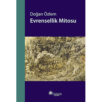 Evrensellik Mitosu-Doğan Özlem