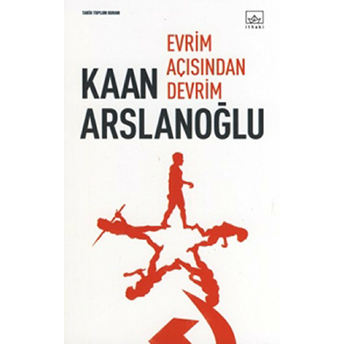 Evrim Açısından Devrim Kaan Arslanoğlu