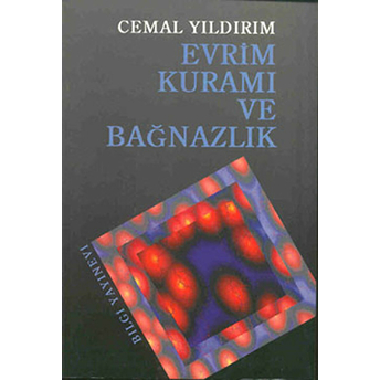 Evrim Kuramı Ve Bağnazlık Cemal Yıldırım