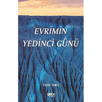 Evrimin Yedinci Günü - Yusuf Temel