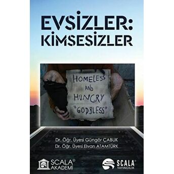 Evsizler: Kimsesizler Elvan Atamtürk , Güngör Toprak