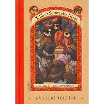 Evvelki Tehlike 12 Ciltli Lemony Snicket