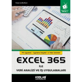 Excel 365 Ile Veri Analizi Ve Iş Uygulamaları Faruk Çubukçu