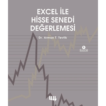 Excel Ile Hisse Senedi Değerlemesi - Arman T. Tevfik