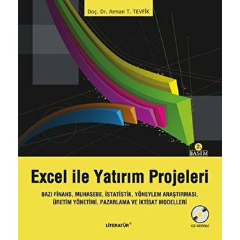 Excel Ile Yatırım Projeleri Arman T. Tevfik