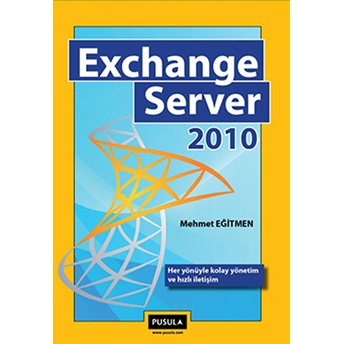 Exchange Server 2010-Mehmet Eğitmen