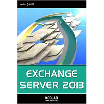 Exchange Server 2013 Nedim Şahin