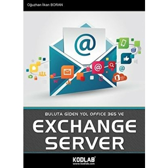 Exchange Server Oğuzhan Ilkan Boran