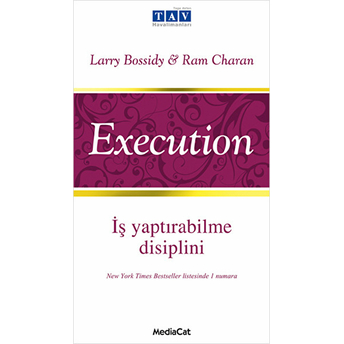 Execution Iş Yaptırabilme Disiplini Ram Charan