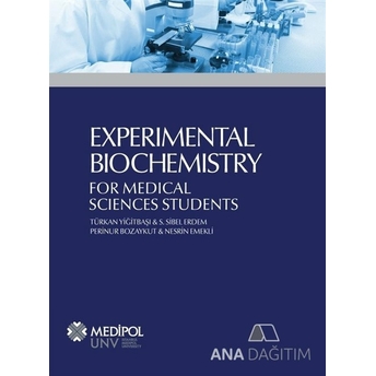 Experimental Biochemistry For Medical Sciences Students Kolektif