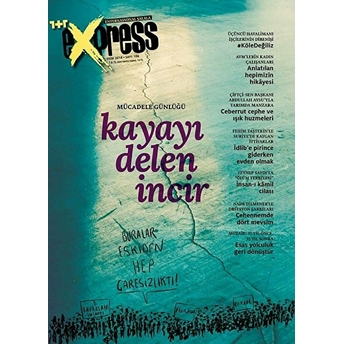 Express Dergisi Sayı: 166 Eylül-Ekim 2018 Kolektif