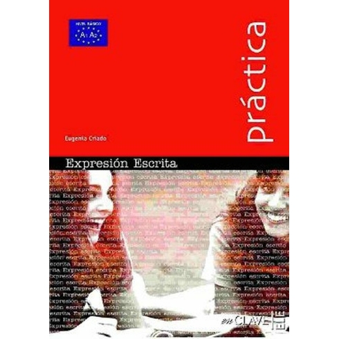 Expression Escrita A1-A2 (Practica) - Ispanyolca Temel Seviye Yazma Eugenia Criado