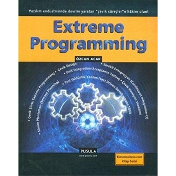 Extreme Programming Özcan Acar