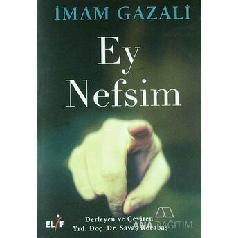 Ey Nefsim (Cep Boy) Imam Gazali