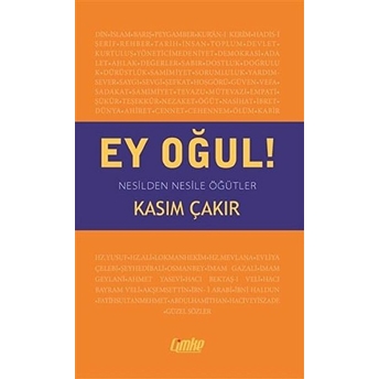 Ey Oğul - Kasım Çakır