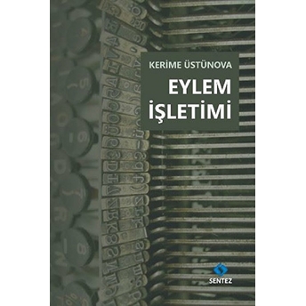 Eylem Işletimi Kerime Üstünova