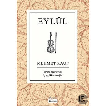 Eylül (Bez Ciltli) Mehmet Rauf