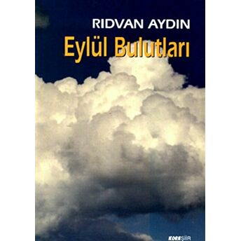 Eylül Bulutları Rıdvan Aydın