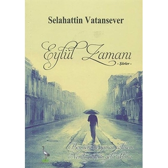 Eylül Zamanı-Selahattin Vatansever