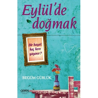 Eylülde Doğmak