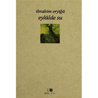 Eylülde Su Ibrahim Eryiğit