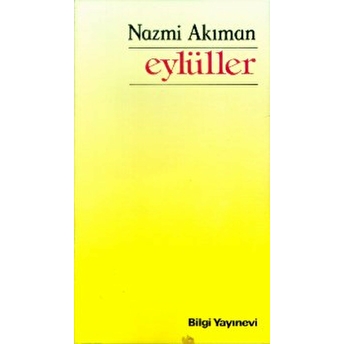 Eylüller Nazmi Akıman