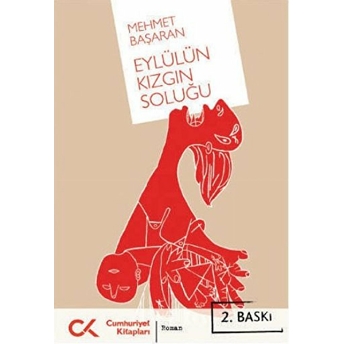 Eylülün Kızgın Soluğu