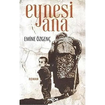 Eynesi Ana Emine Özgenç