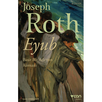 Eyub - Basit Bir Adamın Romanı Joseph Roth