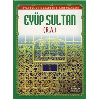 Eyüp Sultan (Evliya-011) Derleme