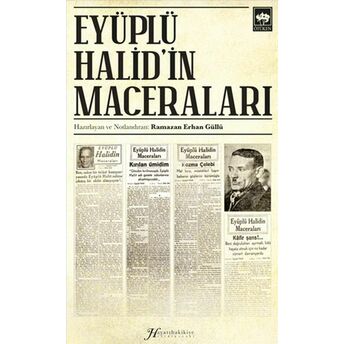 Eyüplü Halid’in Maceraları Ramazan Erhan Güllü