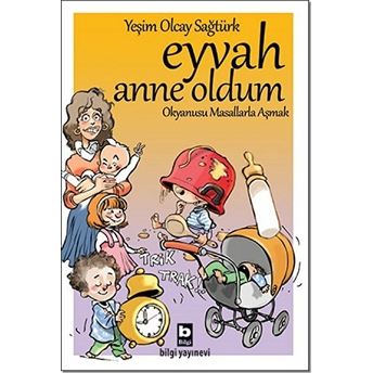 Eyvah Anne Oldum Yeşim Olcay Sağtürk