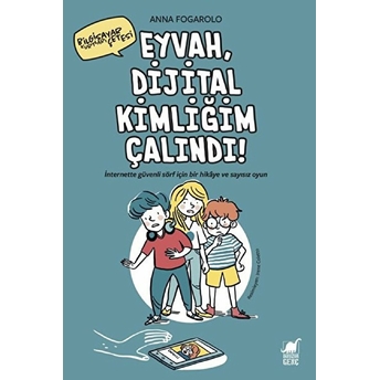 Eyvah, Dijital Kimliğim Çalındı! Anna Fogarolo