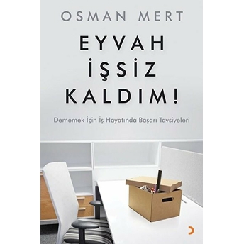 Eyvah Işsiz Kaldım! - Osman Mert