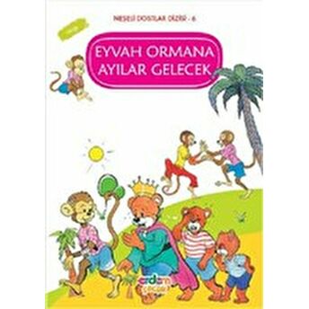 Eyvah Ormana Ayılar Gelecek - Saygı Çiğdem Tavkul