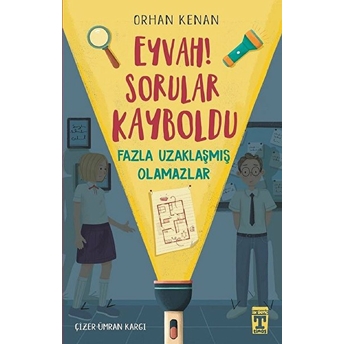 Eyvah! Sorular Kayboldu - Fazla Uzaklaşmış Olamazlar Orhan Kenan