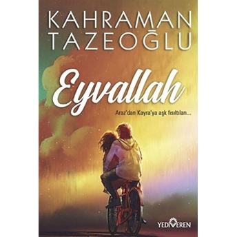 Eyvallah Kahraman Tazeoğlu