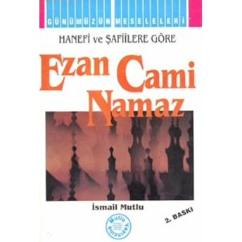 Ezan Cami Namaz