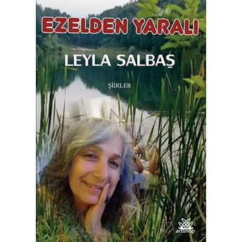 Ezelden Yaralı - Şiirler