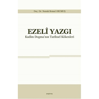 Ezeli Yazgı Namık Kemal Okumuş