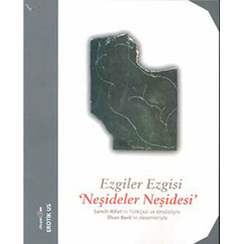 Ezgiler Ezgisi Neşideler Neşidesi-Derleme