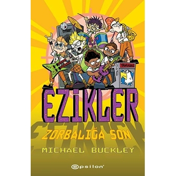 Ezikler 05 : Zorbalığa Son Michael Buckley