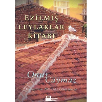 Ezilmiş Leylaklar Kitabı Onur Caymaz