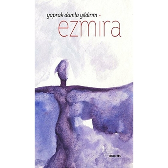 Ezmira (Ciltli) Yaprak Damla Yıldırım