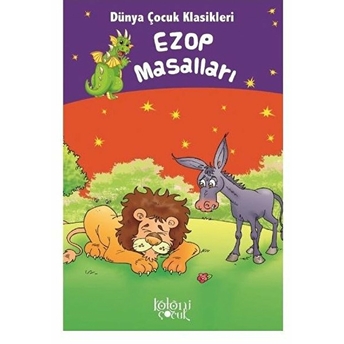 Ezop Masalları - Dünya Çocuk Klasikleri Aisopos