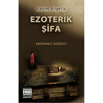 Ezoterik Şifa Kerimali Doğacı