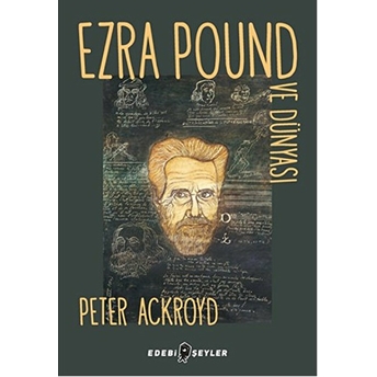 Ezra Pound Ve Dünyası Peter Ackroyd