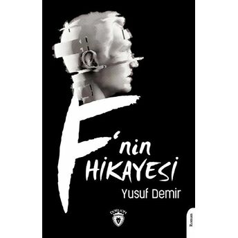 F’nin Hikayesi - Yusuf Demir